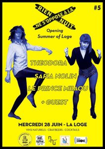 THEODORA + SAFIA NOLIN + LE PRINCE MIIAOU @ La Loge