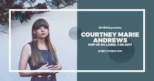 COURTNEY MARIE ANDREWS @ Pop Up du Label