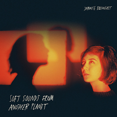 JAPANESE BREAKFAST - Soft Sounds From Another Planet (2017)