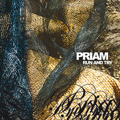 PRIAM - Run And Try (2004)