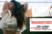 CONCOURS : gagnez 2 invitations pour 2 personnes au concert de Waxahatchee au Batofar le 11 septembre!