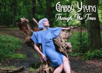 GABBY YOUNG - "Through The Trees"