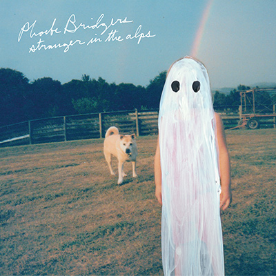 PHOEBE BRIDGERS - Stranger in the Alps (2017)