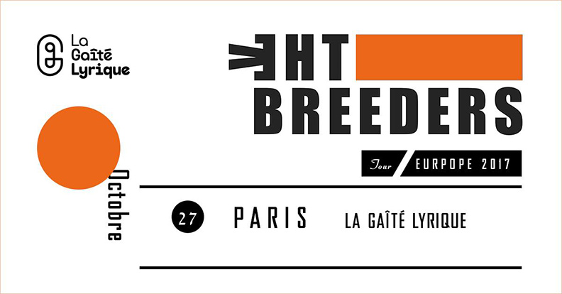 THE BREEDERS à la Gaîté Lyrique le 27/10/17