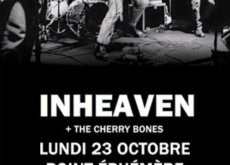 INHEAVEN le 23/10 au Point Ephémère