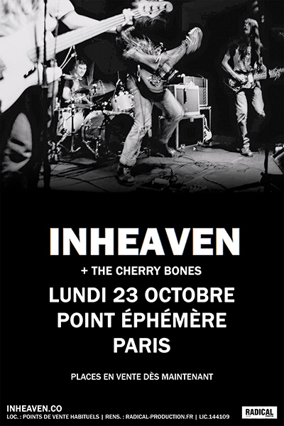 INHEAVEN le 23/10 au Point Ephémère