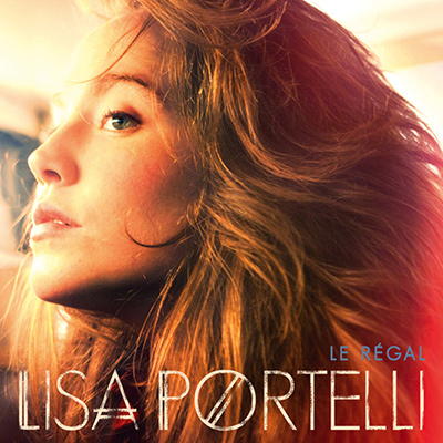 LISA PORTELLI - Le Régal (2011)