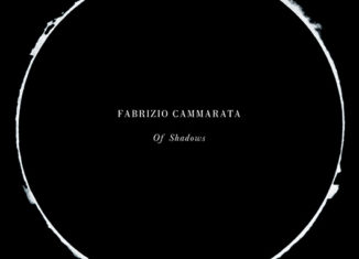 FABRIZIO CAMMARATA - Of Shadows (2017)