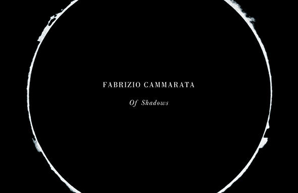 FABRIZIO CAMMARATA - Of Shadows (2017)