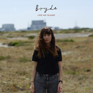 BRYDE - Like An Island (2018)