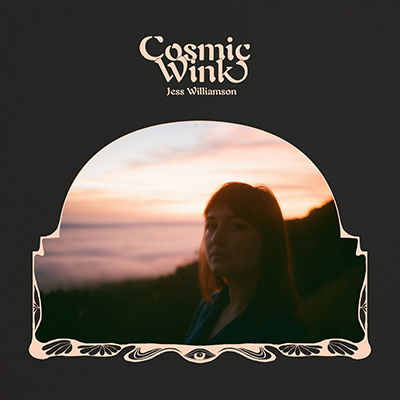 JESS WILLIAMSON - Cosmic Wink (2018)