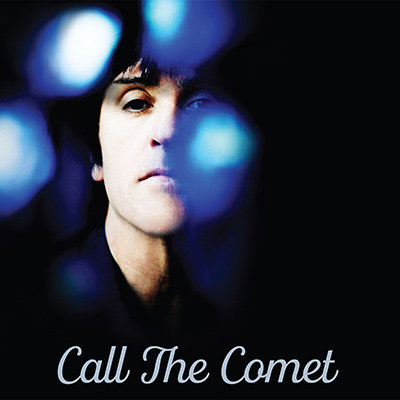 JOHNNY MARR - Call The Comet (2018)