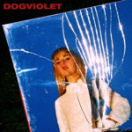 LAUREL - Dogviolet (2018)