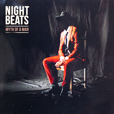 NIGHT BEATS - Myth of a Man (2019)