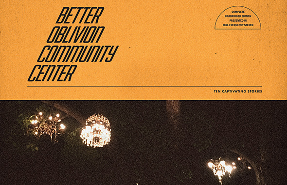 BETTER OBLIVION COMMUNITY CENTER - Better Oblivion Community Center (2019)