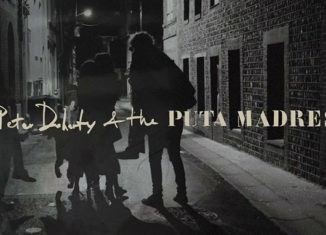 Peter Doherty & The Puta Madres