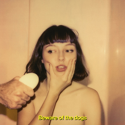 STELLA DONNELLY - Beware Of The Dogs (2019)