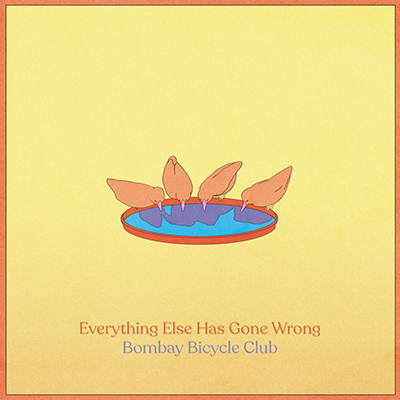 BOMBAY BICYCLE CLUB - Everything Else Has Gone Wrong (2020)