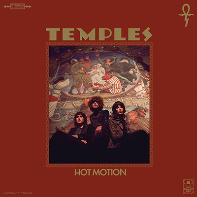 TEMPLES - Hot Motion (2019)