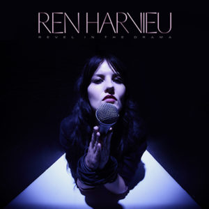 REN HARVIEU - Revel In The Drama (2020)