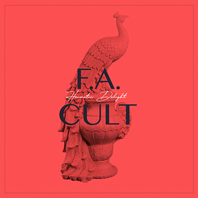 HERMETIC DELIGHT - "FA Cult" (2020)