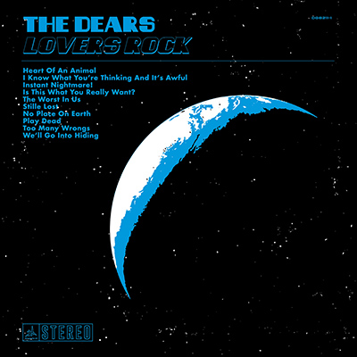 THE DEARS - Lovers Rock (2020)