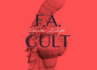 HERMETIC DELIGHT - F.A Cult (2020)