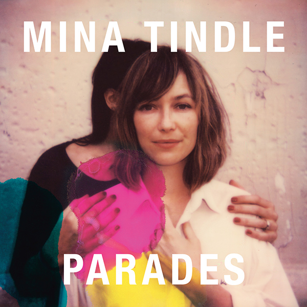 MINA TINDLE - Parades (2014)