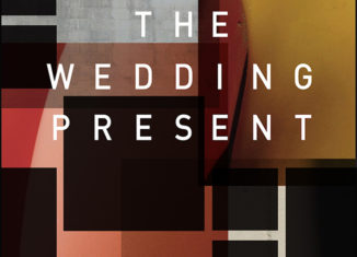 THE WEDDING PRESENT - Valentina (2012)