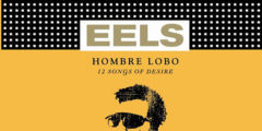 EELS - Hombre Lobo (2009)