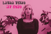 LAURA VEIRS - My Echo (2020)