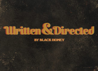 BLACK HONEY - Written & Directed (2021)