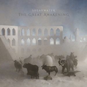 SHEARWATER - The Great Awakening (2022)