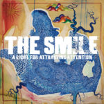 THE SMILE - A Light for Attracting Attention (2022)