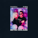 Metro Verlaine - Funeral Party (2022)