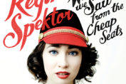 REGINA SPEKTOR - What We Saw From The Cheap Seats (2012)