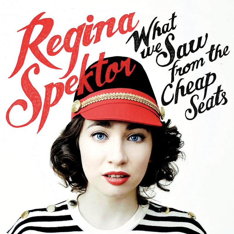 REGINA SPEKTOR - What We Saw From The Cheap Seats (2012)