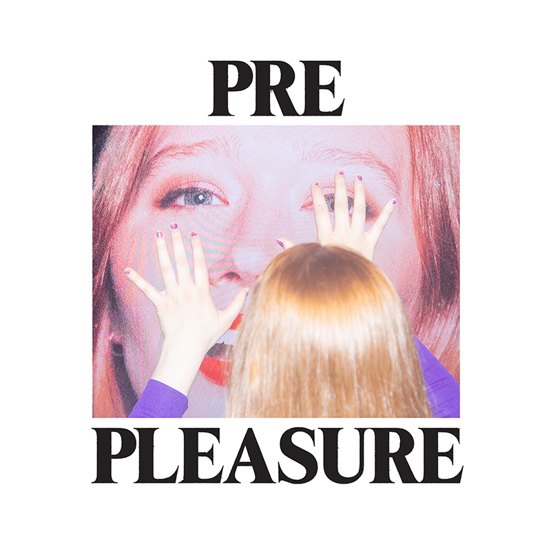 JULIA JACKLIN - Pre Pleasure (2022)