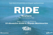 Ride fête "Nowhere" aux Inrocks Festival le 17 décembre