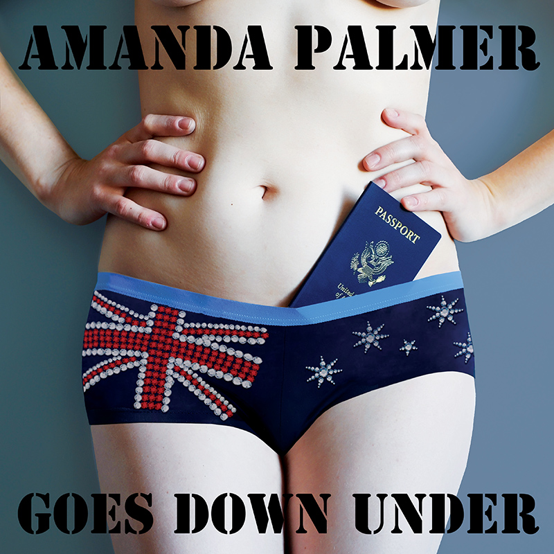 AMANDA PALMER - Amanda Palmer Goes Down Under (2011)