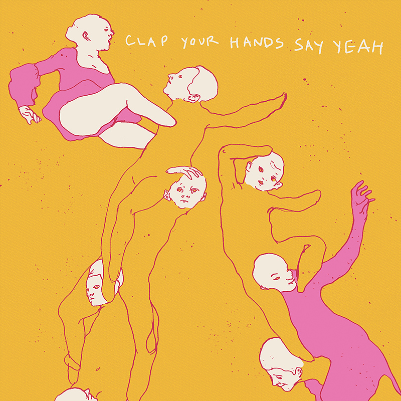 CLAP YOUR HANDS SAY YEAH - Clap Your Hands Say Yeah (2006)