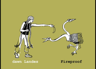 DAWN LANDES - Fireproof (2007)