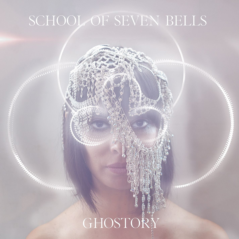 SCHOOL OF SEVEN BELLS - Ghostory (2012)