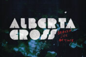 ALBERTA CROSS - Broken Side Of Time (2009)