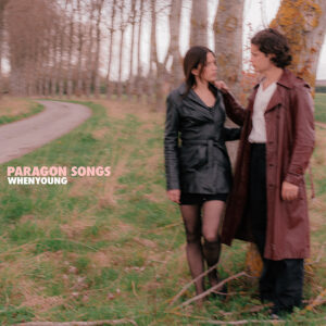 WHENYOUNG - Paragon Songs (2023)