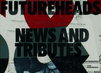 THE FUTUREHEADS - News And Tributes (2006)