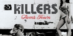 THE KILLERS - Sam's Town (2006)