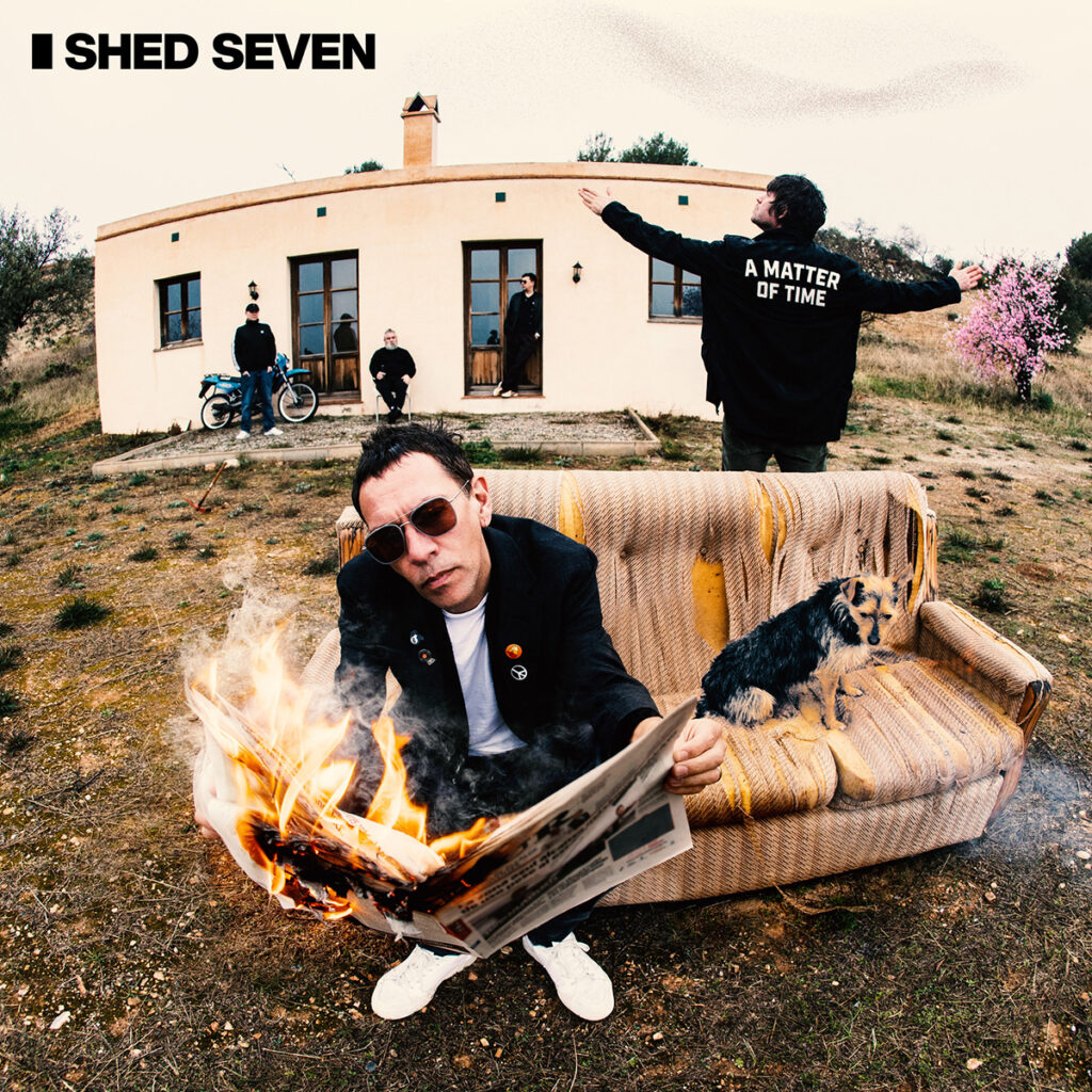 SHED SEVEN - A Matter of Time (2024)