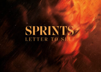 SPRINTS - Letter To Self (2024)