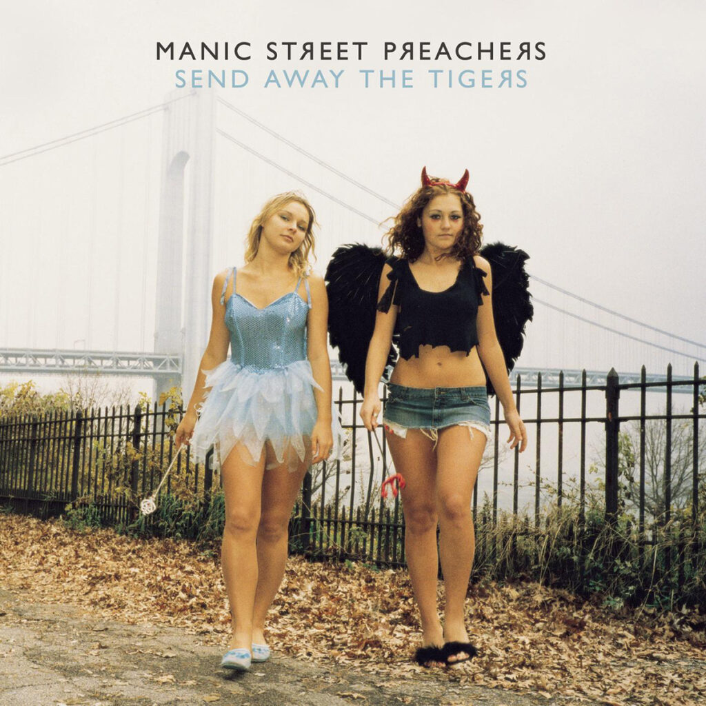 MANIC STREET PREACHERS - Send Away The Tigers (2007)